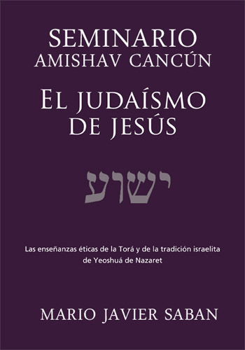 Judaísmo de Jesús de Mario Sabán