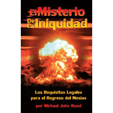 Libro El misterio de la Iniquidad (Michael Rood)