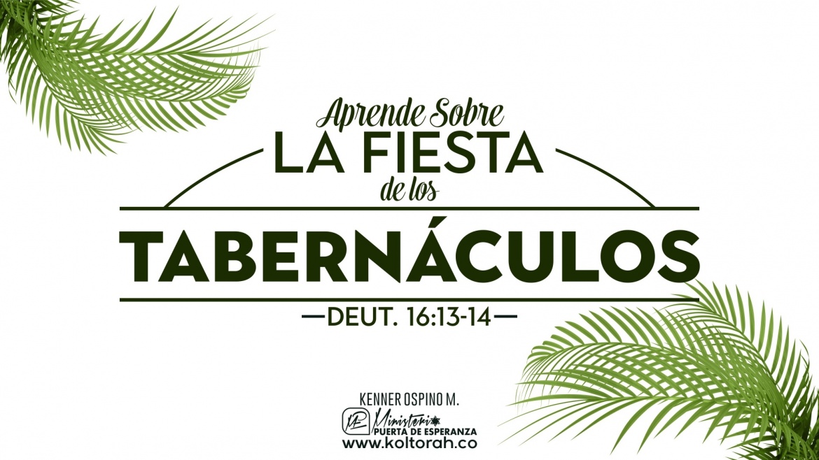 Un Poco Sobre Sucot | La Fiesta De Los Tabernáculos | – Ministerio ...