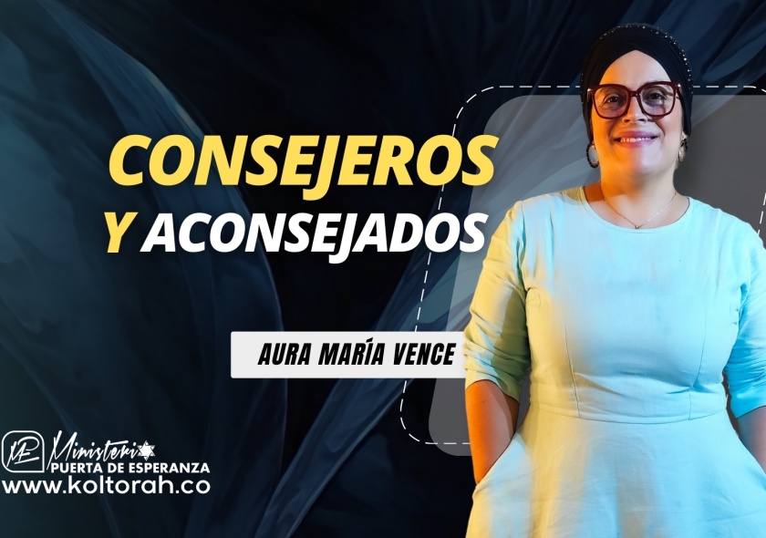 CONSEJEROS Y ACONSEJADOS | Aura María Vence |